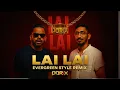 Download Lagu DJ DORIX - Lai Lai | (Evergreen Style Remix) • 2025