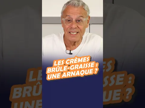 L'ARNAQUE des crèmes "brûle-graisse"