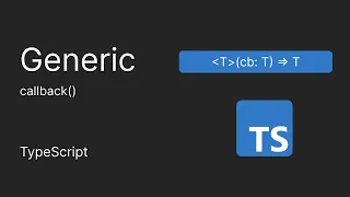 Generic CallBack Function TypeScript