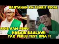 Bantahan KH Syarif Tegal atas Statemen Rois Aam PBNU: Habaib Tak Perlu Test DNA !! Itu Produk Barat