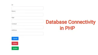 Database connectivity in PHP Insert Update Delete