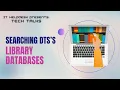Introduction to DTS s Library Databases