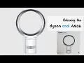 Unboxing the Dyson Cool AM06 Desk Fan