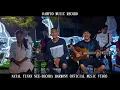 Lagu Natal Tinan Ne'e-Becora Harmony (Official Music Video)