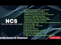 Download Lagu NCS FULL ALBUM TERBARU 2022