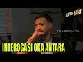 Download Lagu Interogasi Oka Antara Bikin Terus-Terusan Ketawa | LAPOR PAK! (20/09/22) Part 5