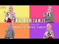 Download Lagu SAIDAH SALIM - KU BERJANJI (Official Music Video)