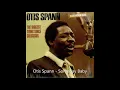 Otis Spann   Someday Baby