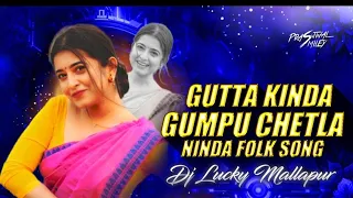  gutta kinda gumpu chetla unique mix remix by dj lucky mallapur