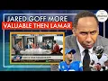 FirstTake says Jared Goff is more valuable then Lamar Jackson