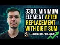 LeetCode 3300 Minimum Element After Replacement With Digit Sum Full Solution Explained