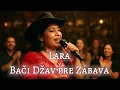 Lagu Lara - Bači Džav pre Zabáva ( RomaneGiľa 2025 )