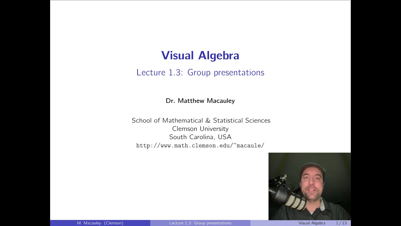 Visual Algebra, Lecture 1.3: Group presentations