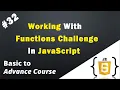 Working With Functions Challenge in JavaScript