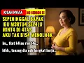 Download Lagu KISAH NYATA !! NURUTIN KEMAUAN IBU MERTUA YANG BAIK HATI-CERITA ROMANTIS
