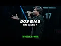 DOS DIAS - Tito Double P// (LETRA / LYRICS)