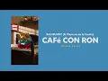 Download Lagu Bad Bunny, Los Pleneros de la Cresta - CAFé CON RON (Video Lyrics)
