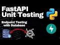 FastAPI - Unit Testing with Database