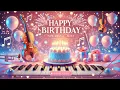 Download Lagu Happy Birthday Soft Instrumental - Happy Birthday background Music