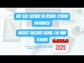Connect MS SQL Server in Visual Studio Insert Record Using C Win Forms Urdu