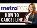 How To Cancel Metro Pcs Line 2025