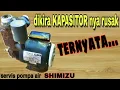 Servis pompa air SHIMIZU, kipas harus di putar manual pada start awal