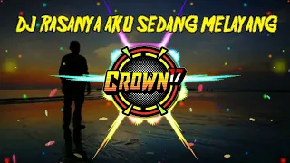 Download DJ RASANYA AKU SEDANG MELAYANG 🎧 FULL BASS SANTUY MELAYANG-LAYANG MP3