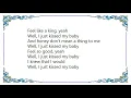 Chris Duarte - Just Kissed My Baby Lyrics