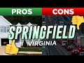 Springfield Virginia Pros and Cons 2025