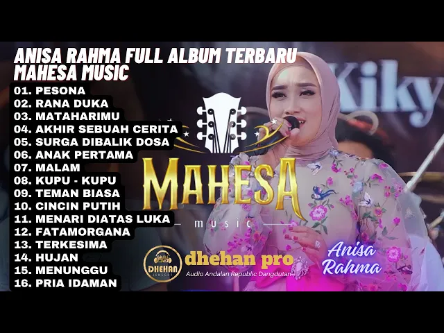 Download MP3 ANISA RAHMA || MAHESA MUSIC FULL ALBUM TERBARU 2023