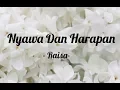 Lagu Nyawa dan Harapan \