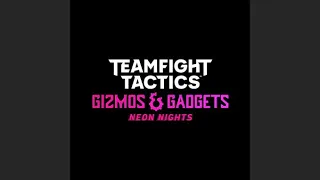 Teamfight Tactics: Gizmos & Gadgets: Neon Nights