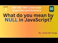 What Does NULL Mean in JavaScript Explained Simply NULL in JavaScript - A Beginner s Guide