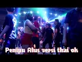 Download Lagu PENIPU ALUS _ THAI OK TAOYUAN