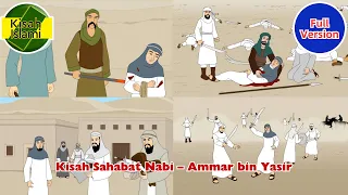 Kisah Sahabat Nabi – Ammar bin Yasir