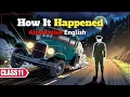 How It Happened - A Suspenseful Chapter by Arthur Conan Doyle Class 11 Alternative English
