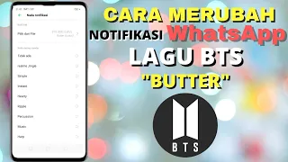 cara merubah notifikasi whatsapp dengan lagu bts 