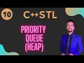 10 Priority Queue C STL Standard Template Library
