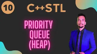 10 Priority Queue C STL Standard Template Library