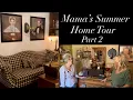 Part 2 of Mama s Summer Home Tour Primitive Antiques Decor