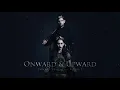 Onward \u0026 Upward (feat. Fleurie) - Tommee Profitt