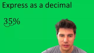 Express 35 as a Decimal