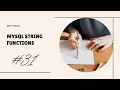 MySQL String Functions with Examples Session