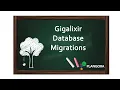 Gigalixir Database Migrations