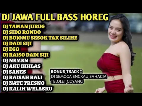 Download MP3 DJ Lagu Jawa Terbaru 2023 FULL BASS - DJ TAMAN JURUG X DJ BOJO MU SESOK TAK SILIHE  X DJ SIDO RONDO