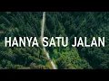 Download Lagu Youke Fritz - Hanya Satu Jalan (Lyric Video)