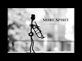 MORE SPIRIT byHADITHi. feat Acki Ya Mungu | Leaves Covered by Snow Remix