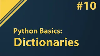 Python Tutorial Dictionaries