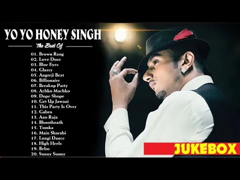 Download MP3 Top 20 Best Hits Song | Yo Yo Honey Singh | Letest 2024  Yo Yo Honey Singh Song
