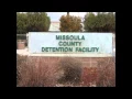 Missoula County Jail Inmate Dies in Custody
